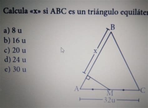 Calcula X Si Abc Es Un Triangulo Equilatero Brainly Lat