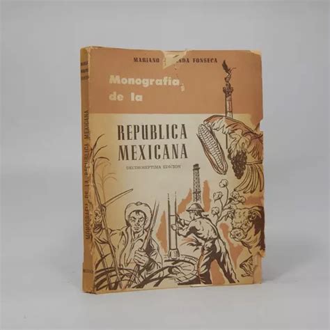 Monografía De La República Mexicana M Miranda 1960 D3 Envío gratis