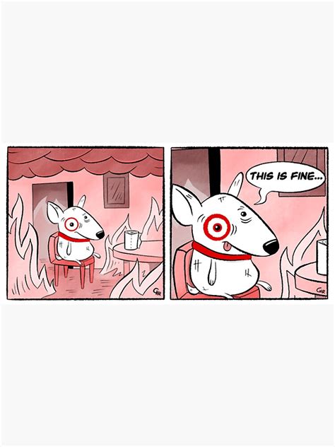 "This Is Fine Bullseye Comic Strip" Sticker by BruceShelton | Redbubble