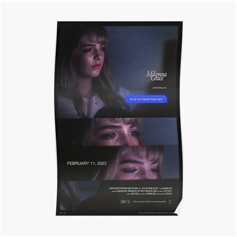 Do All My Friends Hate Me Poster For Sale By Mckennagraceful Redbubble