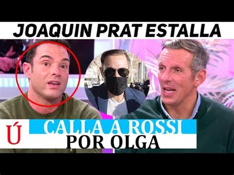 Joaqu N Prat Destroza A Rossi Por Atacar A Antonio David En Directo En