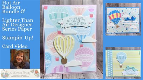 Hot Air Balloon Bundle And Lighter Than Air Designer Series Paper