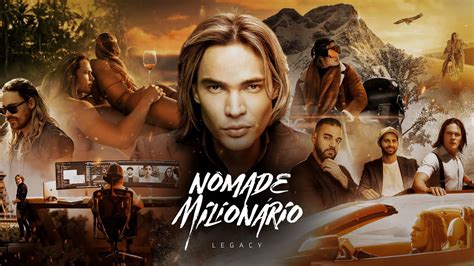 Nomade Millionaire Legacy What Is It Thiago Finch Youtube