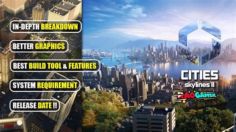 Cities Skylines 2 In Depth Breakdown Gameplay Trailer Price System