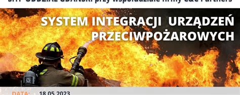 Warsztaty Systemy Integracji Urz Dze Przeciwpo Arowych Sitp