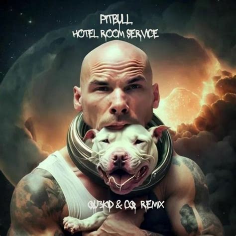 Stream PITBULL HOTEL ROOM SERVICE QU3KID CQ REMIX By DJ QU3KID