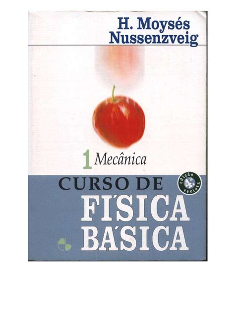 Calaméo Mec Nica Curso De F Sica B Sica Vol 1 Moys S Nussenzveig