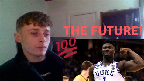 British Soccer Fan Reacts To Basketball Zion Williamson S Top 10