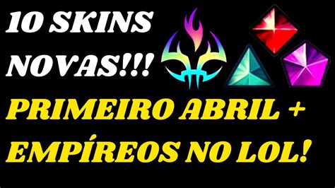 Riot revela Novas Skins Empíreos e Primeiro de Abril no League of