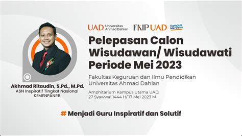 Pelepasan Calon Wisudawan Wisudawati Periode Mei Fkip Universitas