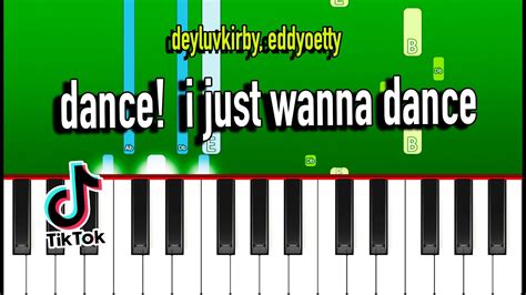 Deyluvkirby Eddyoetty Dance I Just Wanna Dance Piano Tutorial