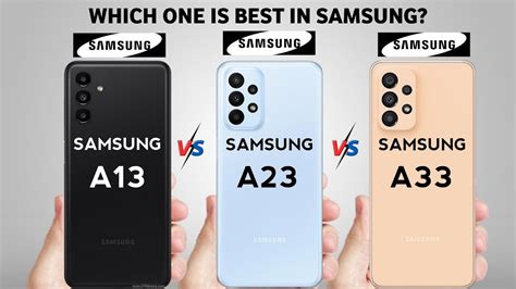 Samsung A13 Vs Samsung A23 Vs Samsung A33 Amtech Youtube