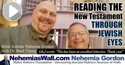 Reading The New Testament Through Jewish Eyes NehemiasWall