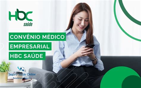 Convênio Médico Empresarial HBC Saúde Tabela de Preços e Rede Credenciada