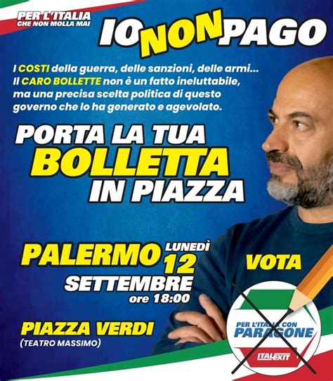 Italexit L Hashtag Iononpago Contro Il Caro Bollette Protesta Anche