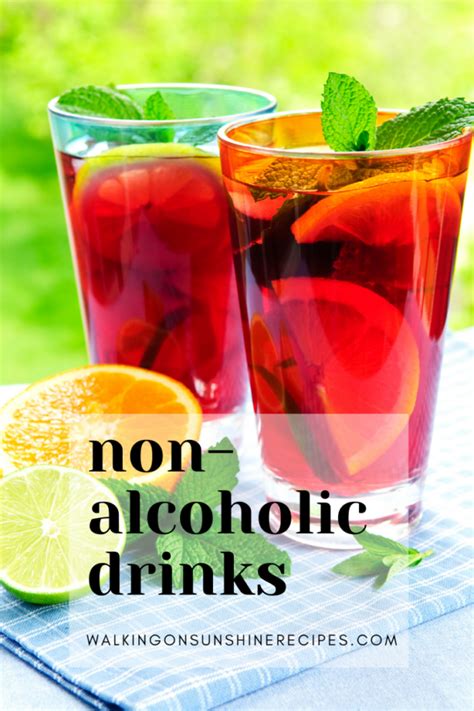 Fresh Non Alcoholic Drinks Walking On Sunshine Recipes