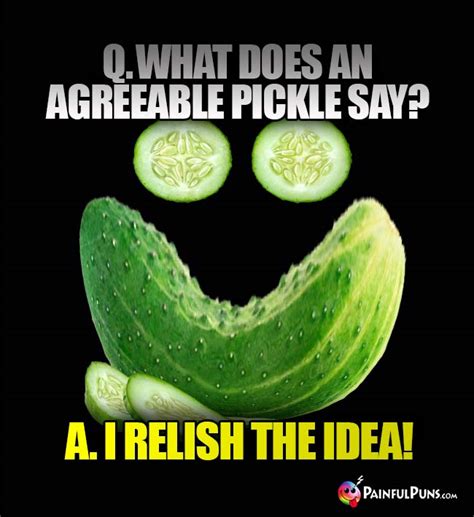 Pickle Jokes Cucumber Humor Pickled Puns Painfulpuns