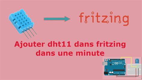Add Dht11 Library In Fritzing Ajouter La Bibliothèque De Dht11 Dans