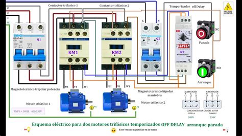 Esquema eléctrico para dos motores trfásicos temporizados off delay