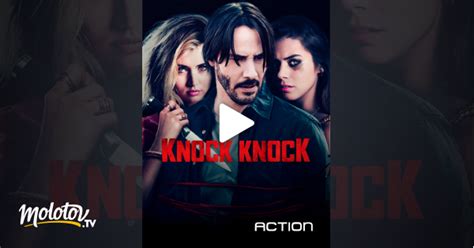 Knock Knock En Streaming