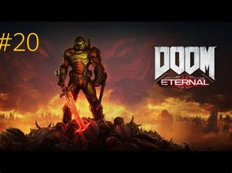 DOOM Eternal Campaña Episodio 20 YouTube