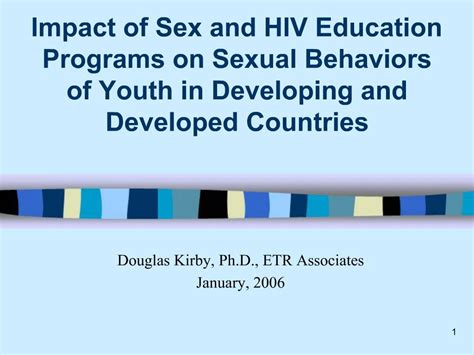 Ppt Impact Of Sex And Hiv Education Programs On Sexual Behaviors Of Youth In Developing And