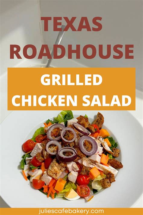 Texas Roadhouse Grilled Chicken Salad Copycat Recipe