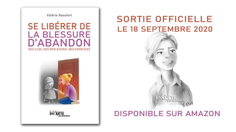 LE LIVRE SE LIBÉRER DE LA BLESSURE D ABANDON