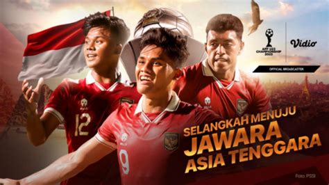 Link Live Streaming Final Piala AFF U 23 Indonesia Vs Vietnam Hari Ini