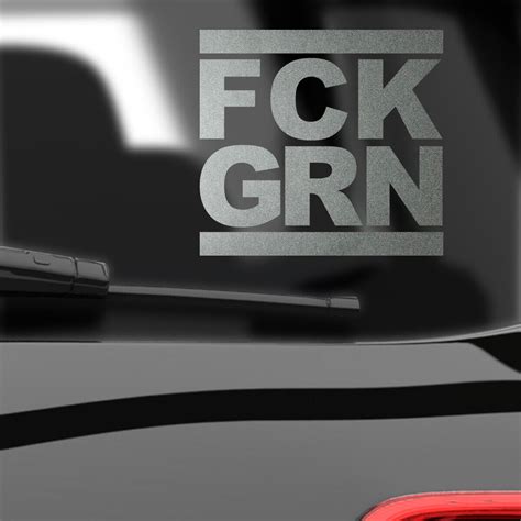 Fck Grn Fuck Gr Ne Fck Gr N Green Auto Aufkleber Sticker Fuck Off V