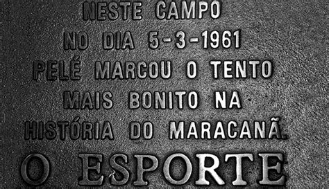 O Gol De Placa De Pel No Maracan Em O Curioso Do Futebol