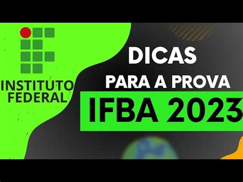 Dicas Para A Prova Do Ifba Como Ir Bem Na Hora Da Prova Youtube