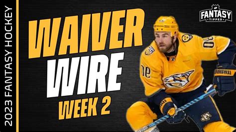 2023 24 Fantasy Hockey Week 2 Top Waiver Wire Players To Add NHL