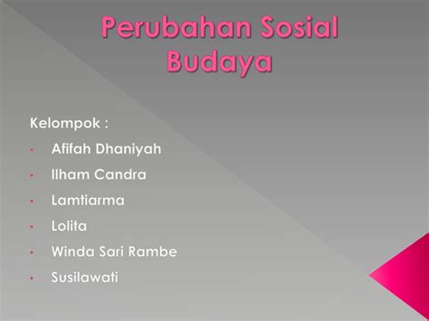 Perubahan Sosial Budaya Ppt