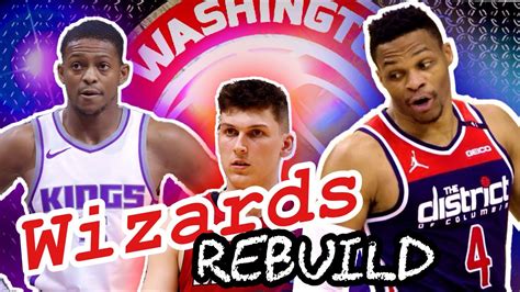 Trading Westbrook In HUGE 3 Team Trade Washington Wizards Rebuild NBA