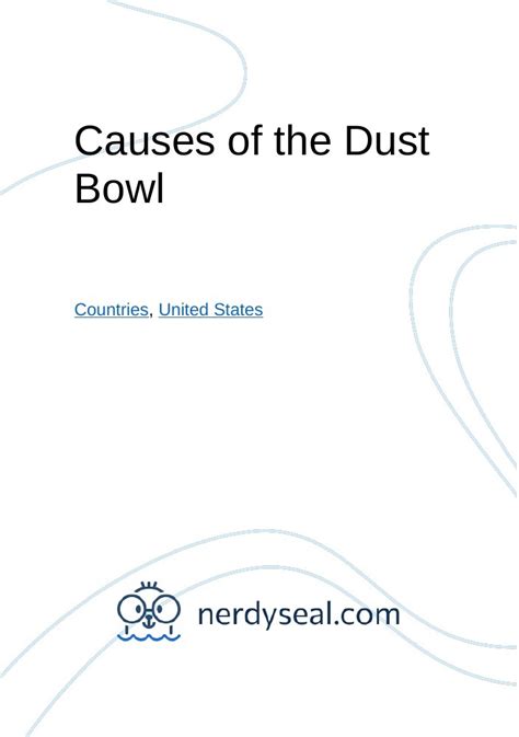 Causes of the Dust Bowl - 621 Words - NerdySeal