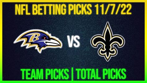 NFL Picks Today 11 7 22 NFL Predictions Today NFL Week 9 Betting Tips