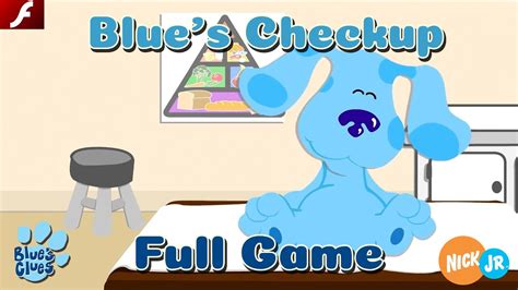 Blue's Clues™: Blue's Checkup (Flash) - Nick Jr. Games - YouTube