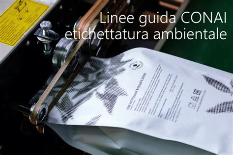 Linee Guida CONAI Etichettatura Ambientale Certifico Srl