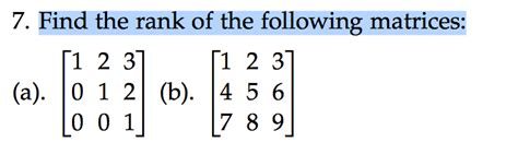 Solved Find the rank of the following matrices: | Chegg.com