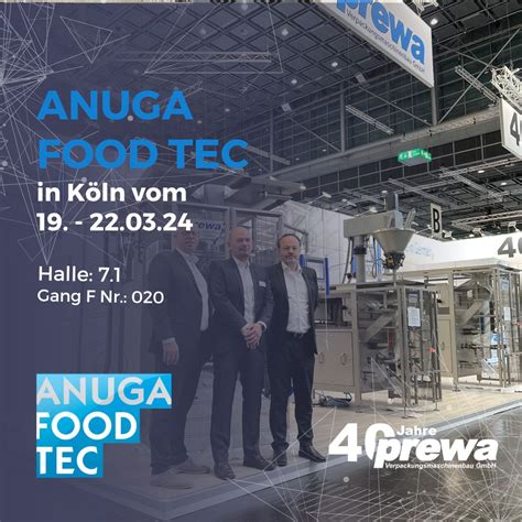 Let S Meet At The ANUGA FOOD TEC In Cologne Prewa