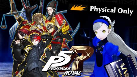 Persona 5 Royal Lavenza Boss Fight Physical Only Merciless Youtube