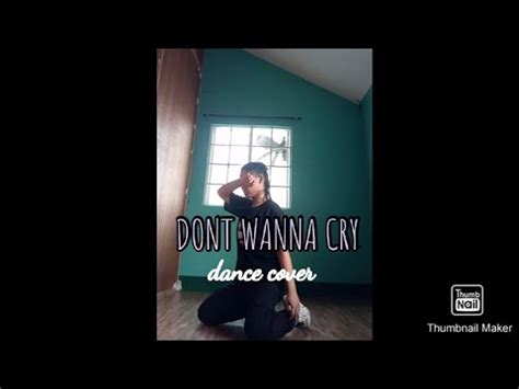 Seventeen Dont Wanna Cry Dance Cover Youtube