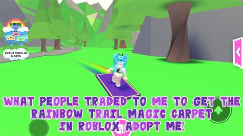 What People Traded To Me To Get The Rainbow Trail Magic Carpet In