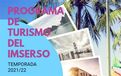 Programa De Turismo Del Imserso 20212022 Ayuntamiento De Fabero