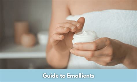 The Complete Guide To Emollients Benefits Use Cases And More Glowastica