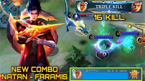 NEW COMBO NATAN FARAMIS NATAN BEST BUILD 2023 NATAN MOBILE LEGENDS