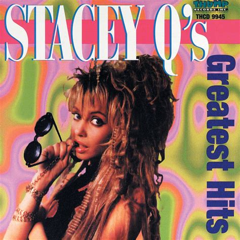 ‎stacey Qs Greatest Hits Album By Stacey Q Apple Music