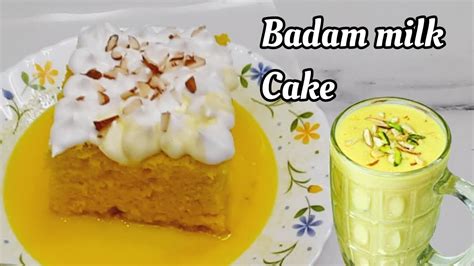 Badam Milk Cake Recipe Tres Leches Almond Milk Cake Milk Cake Without Oven Youtube