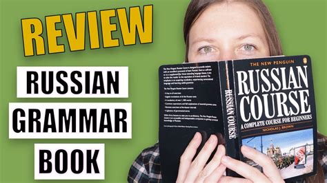 Best Russian Grammar Book For Beginners The New Penguin Russian